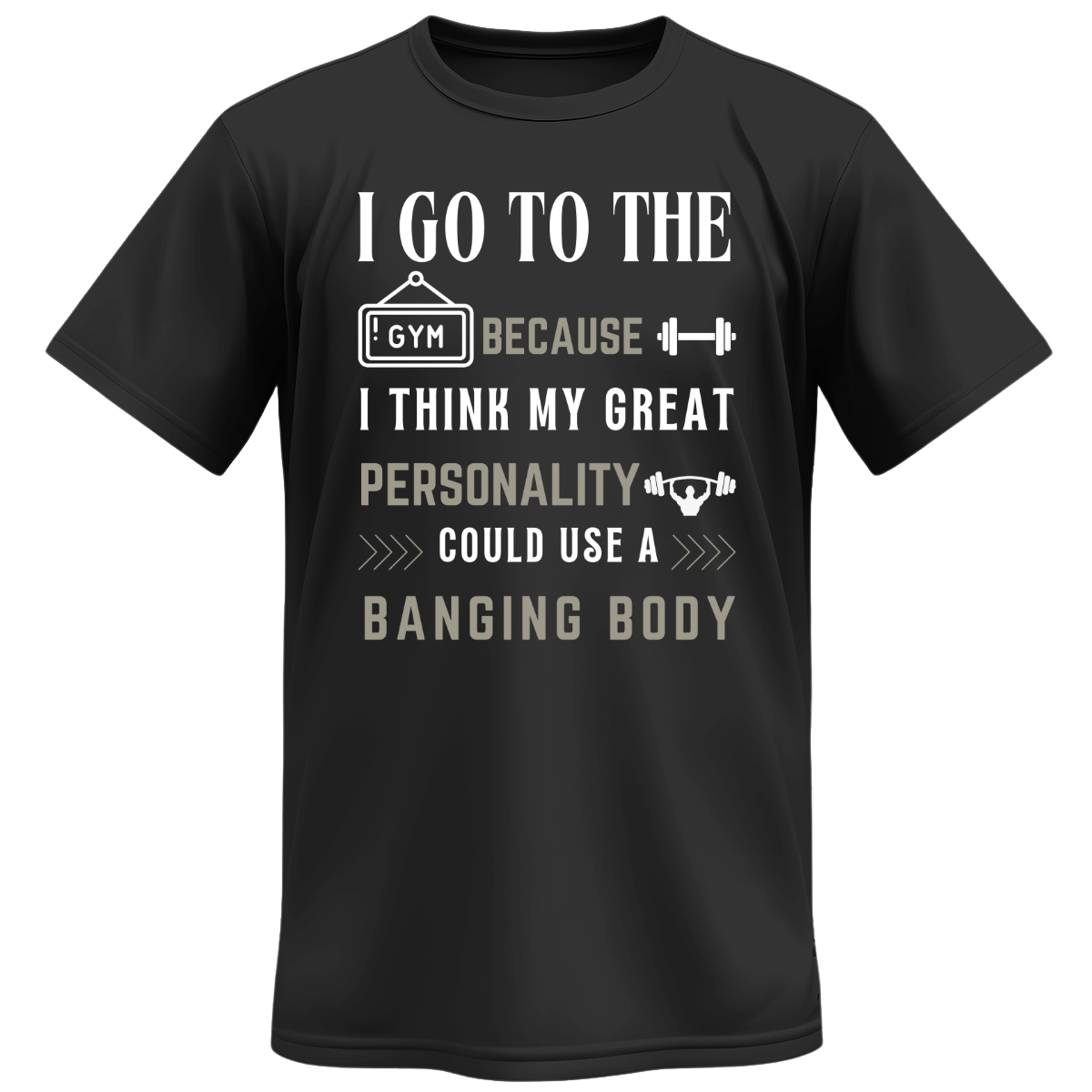 Banging Body Gym Tee