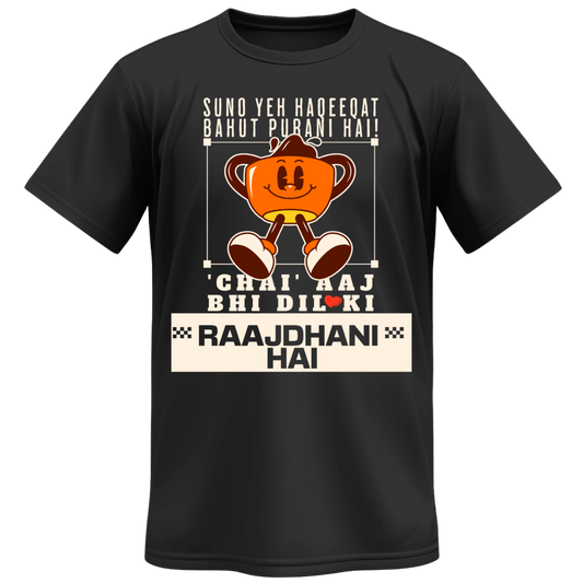 Chai Ki Raajdhani Tee